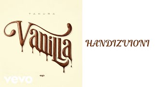 Takura - Handizvione Official Audio