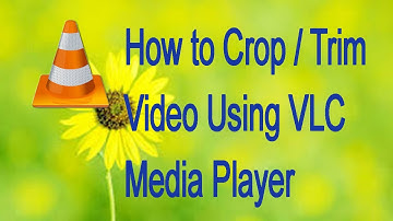 How to Crop / Trim Video Using VLC Media Player ( in Tamil )