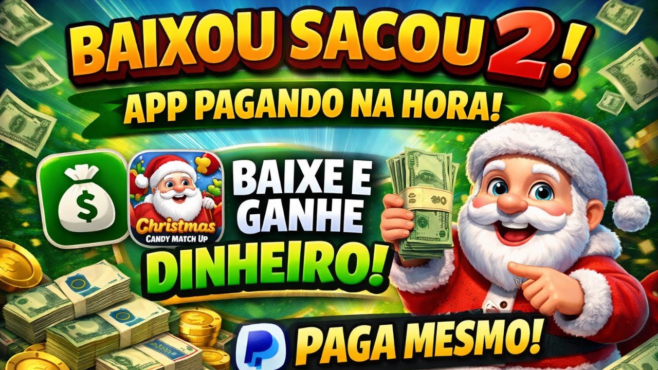 BAIXOU SACOU 2 App Pagando NA HORA! Baixe e Ganhe Dinheiro (App Christmas Candy Match Up Paga Mesmo)