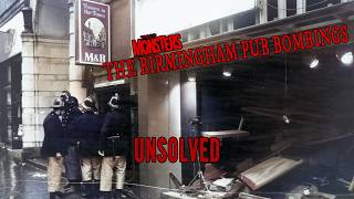 UNSOLVED: Birmingham Pub Bombings