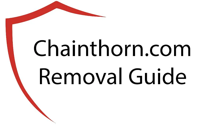 How To Remove Chainthorn.com (Chrome, FireFox, IE)