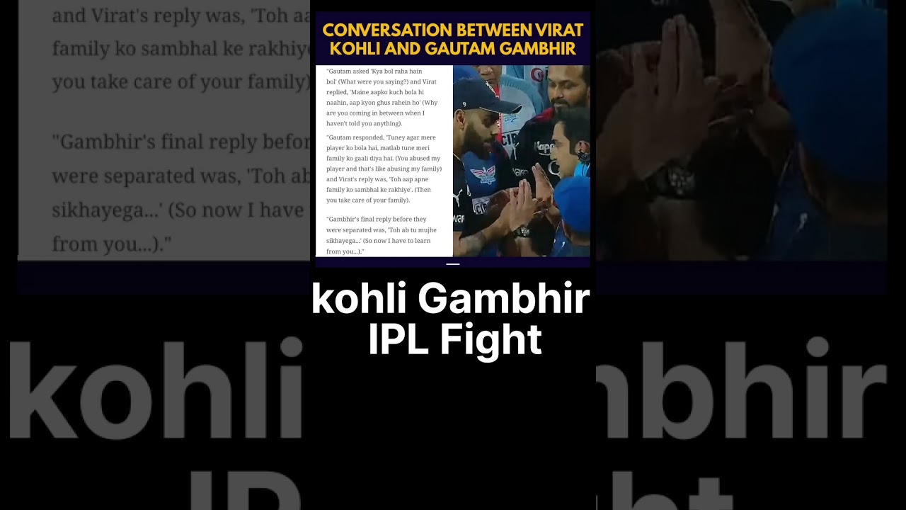 kohli gambhir ipl fight conversation 