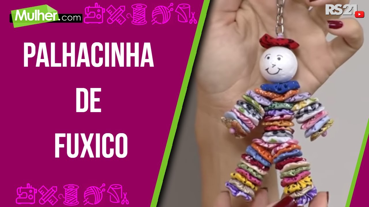 Mulher.com 30/05/2013 Yara Bortollotti - Palhacinho de fuxico