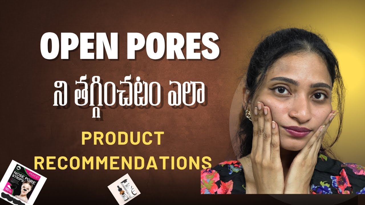 HOW REDUCE OPEN PORES at HOME in TELUGU #teluguskincare