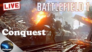 Battlefield 1 LiveStream ■ Conquest