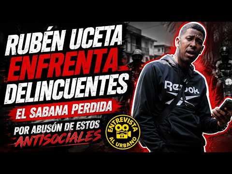 Rubén Uceta stands up to criminals! Sabana Perdida raises its voice against antisocial elements.