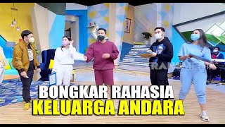 [FULL] BONGKAR RAHASIA KELUARGA ANDARA | OKAY BOS (03/02/21)