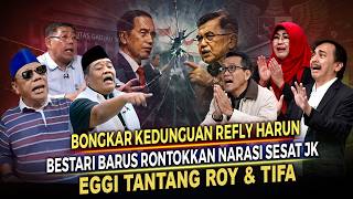 Bestari Barus Rontokkan Narasi Sesat Jkeggi Tantang Roy U0026 Tifakedunguan Refly Harun Dibongkar