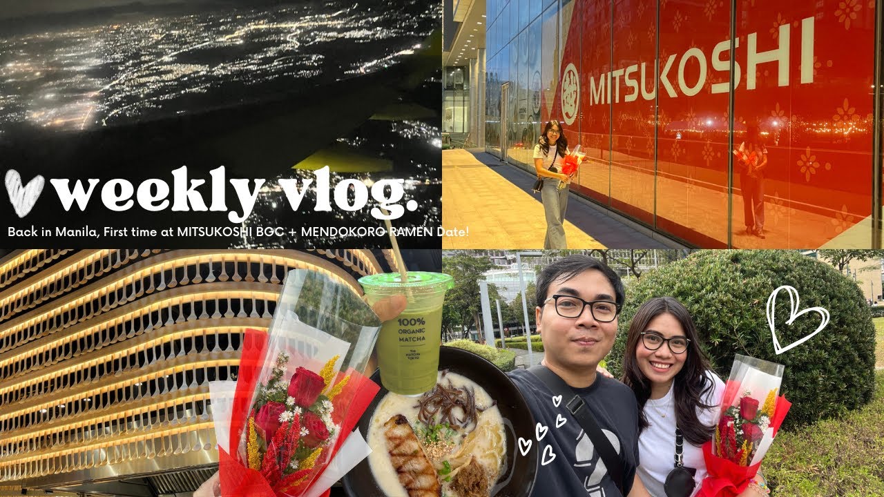 LIFE LATELY Back in Manila, First time at MITSUKOSHI BGC + MENDOKORO