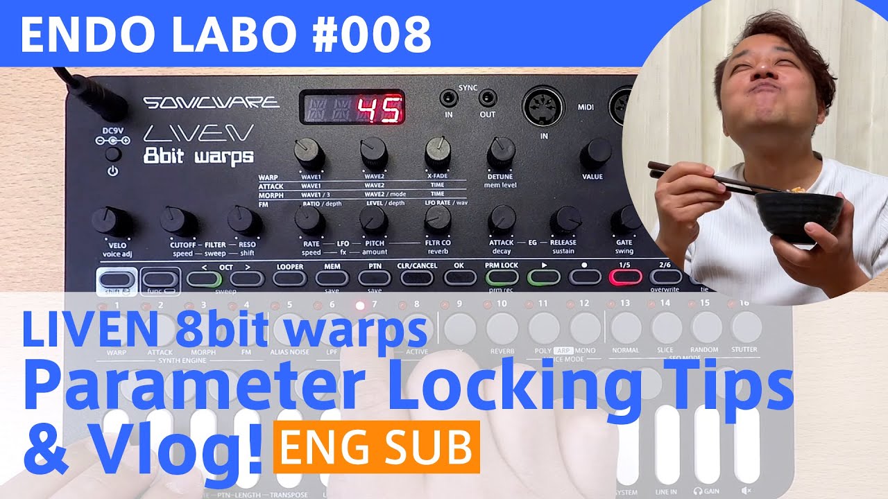 ENG SUB] LIVEN 8bit warps - The Fun Idea of Parameter Locking
