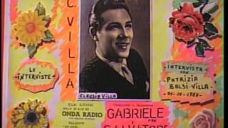 Claudio Villa (  LE INTERVISTE  ) con Patrizia Baldi Villa....01 / 10 /1987...''1'' Wealth