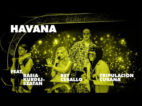 CHŁOPAKY3 - Havana feat. Basia Kurdej-Szatan, Rey Ceballo | prod. Sir MIch
