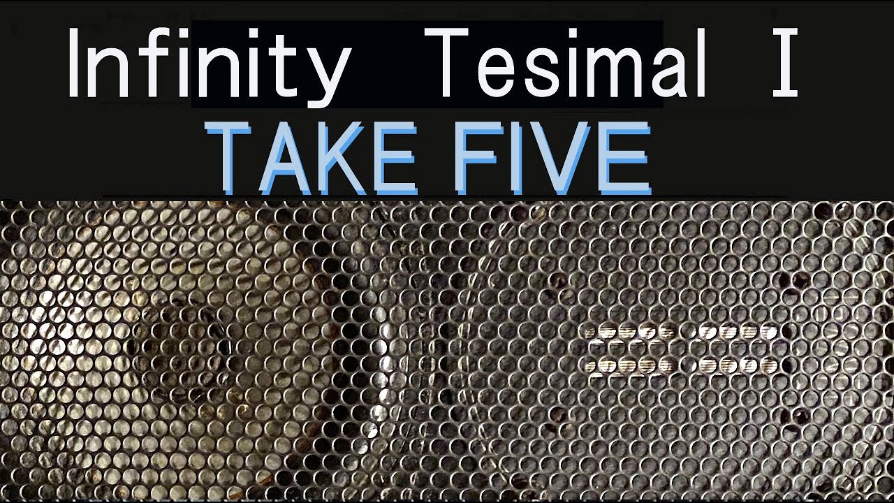 TESIMAL 0.1 TAKE FIVE - YouTube