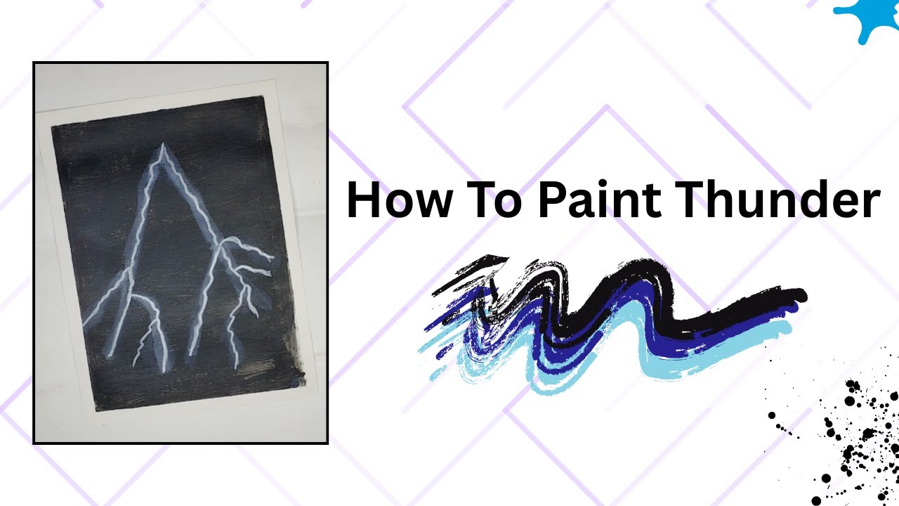How to paint thunder | 
