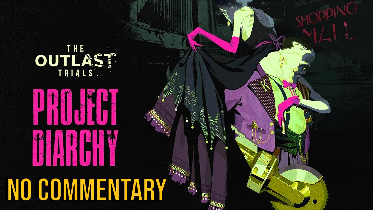 The Outlast Trials | Season 4 | Project Diarchy | No Commentary