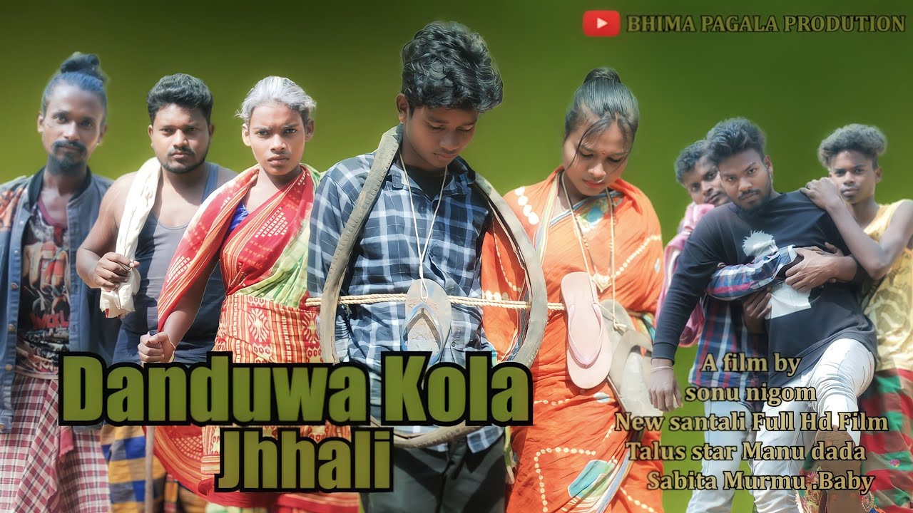 DANGUWA KOLA JHHALI NEW SANTALI SHORT FILM  FULL HD 2023  bhima pagala production