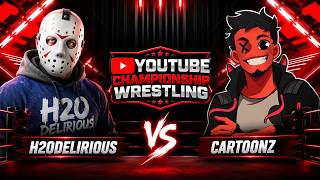 Information H2ODelirious vs CaRtOoNz - YouTube Championship Wrestling Guide