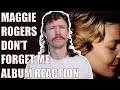 MAGGIE ROGERS - DON'T FORGET ME ALBUM REACTION