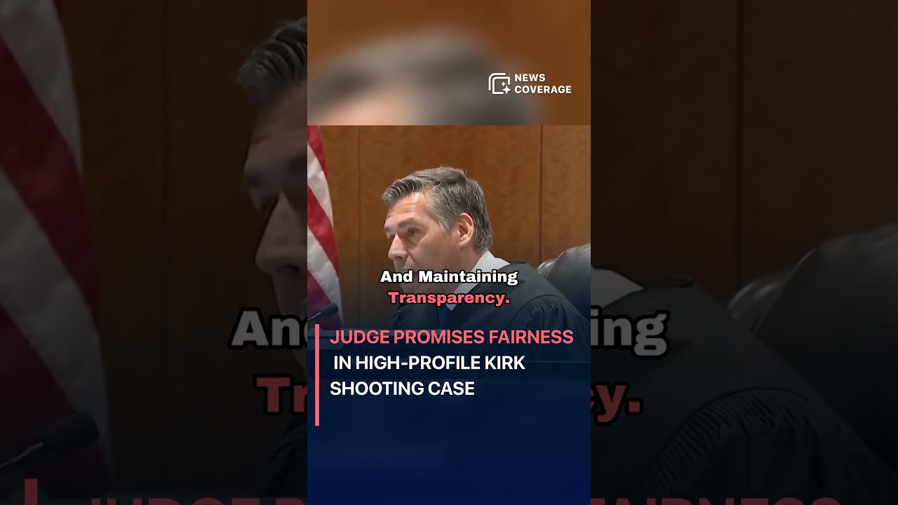 Judge Promises Fairness in High-Profile Kirk Shooting Case 
