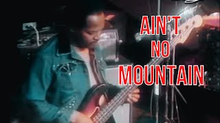 Climbing 'Ain't No Mountain' with James Jamerson