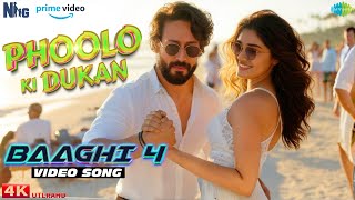 Baaghi 4 Video Song Neeche Phoolon Ki Dukan Tiger Shroff Krithi Shetty