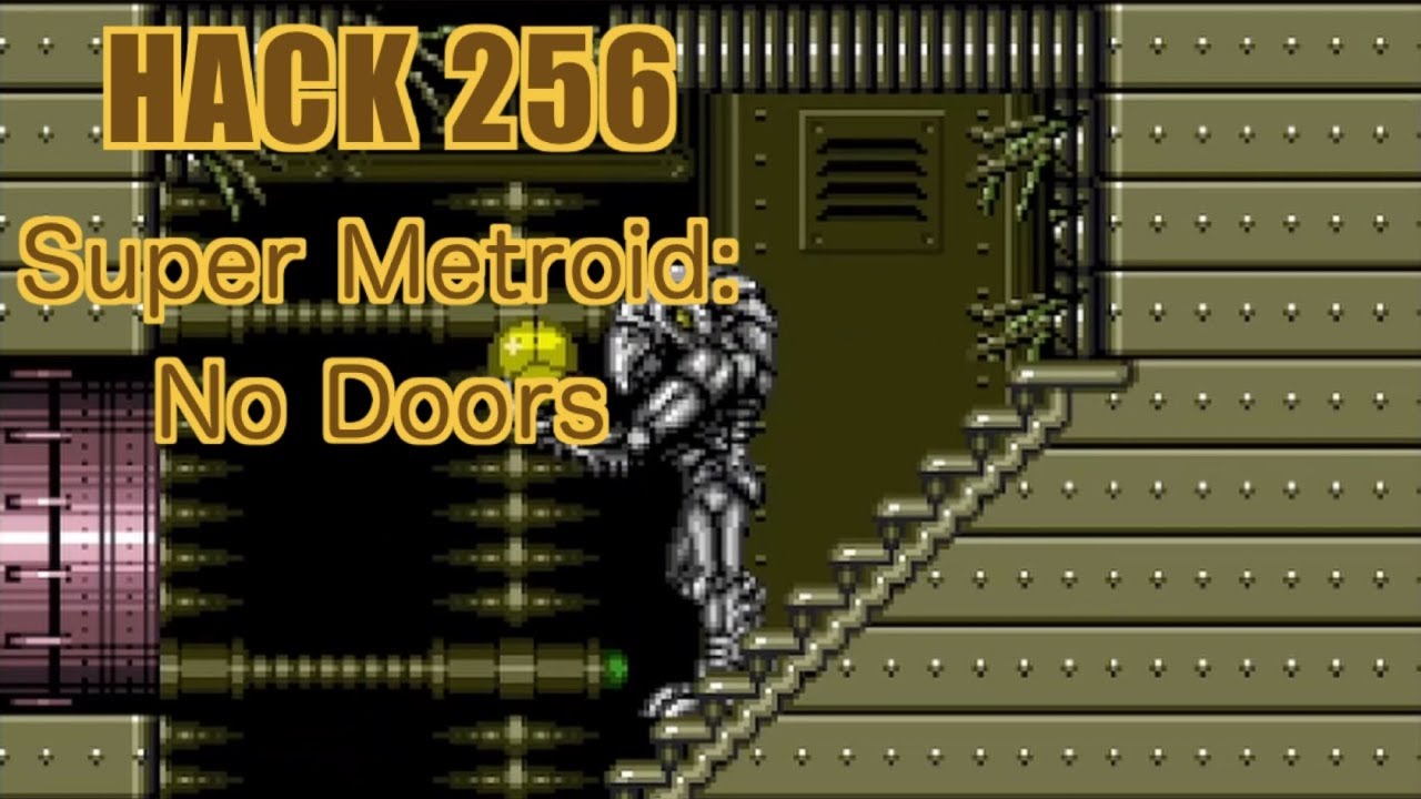 256 | Super Metroid: No Doors | 2014 | Playing All Super Metroid Rom Hacks