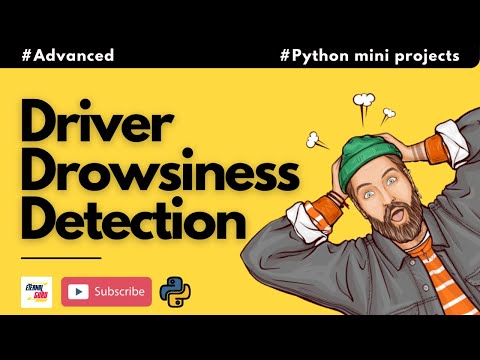 #3 Driver Drowsiness Detection System | Advanced Python Mini Project | For Intermediate| Jr. Eternal