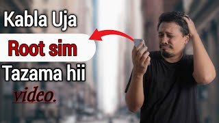 Nini maana ya Rooting, Faida na Hasara za kufanya Rooting kwenye sim