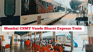 Mumbai Csmt Vande Bharat Express Trainmadgaon Vande Bharat Express Train