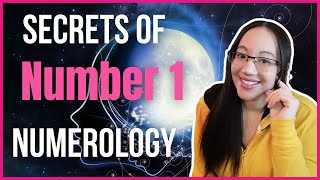 Learn Numerology: Secrets of Personality Number 1