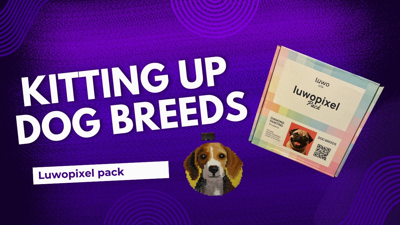 Kitting Up Luwoart / Luwopixel Dog Breeds Pixel Art 🐶 | No Static Acrylic Drills Review