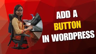 How to Add a Button in WordPress Page Using Elementor | Step by Step Tutorial