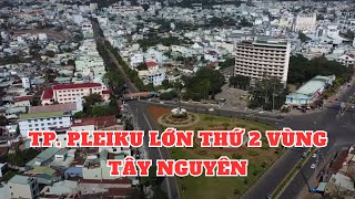 Khám Phá Thành Phố Pleiku Tỉnh Gia Lai