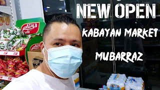KABAYAN MARKET FOR FOOD  MUBARRAZ AL HASSA NEW STORE OPEN Libran food and travel