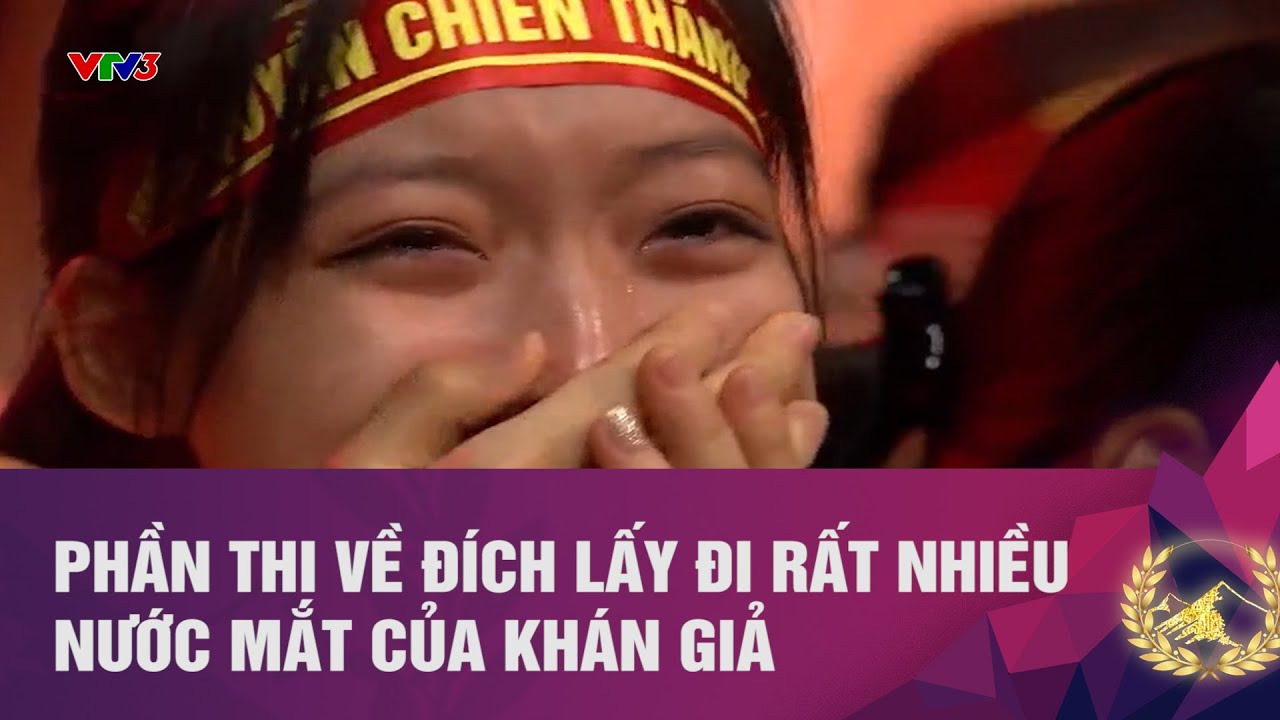 PHẦN THI VỀ ĐÍCH LẤY ĐI NHIỀU NƯỚC MẮT CỦA KHÁN GIẢ |... - youtube