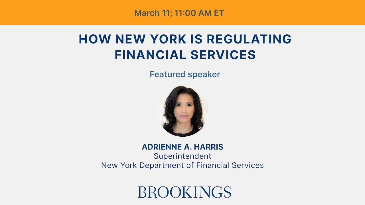 How New York is regulating financial services | Brookings