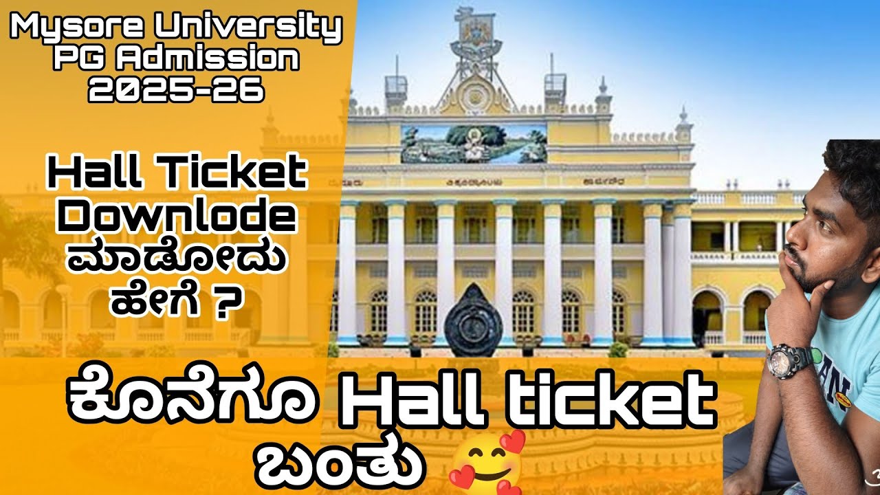 ಕೊನೆಗೂ Hall Ticket ಬಂತು ❤️ | Mysore University PG Admission 2025-26