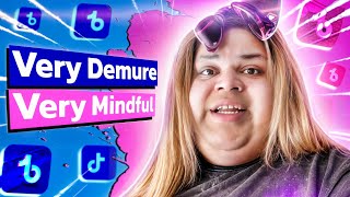 Why is everyone Very Demure Very Mindful. Demure