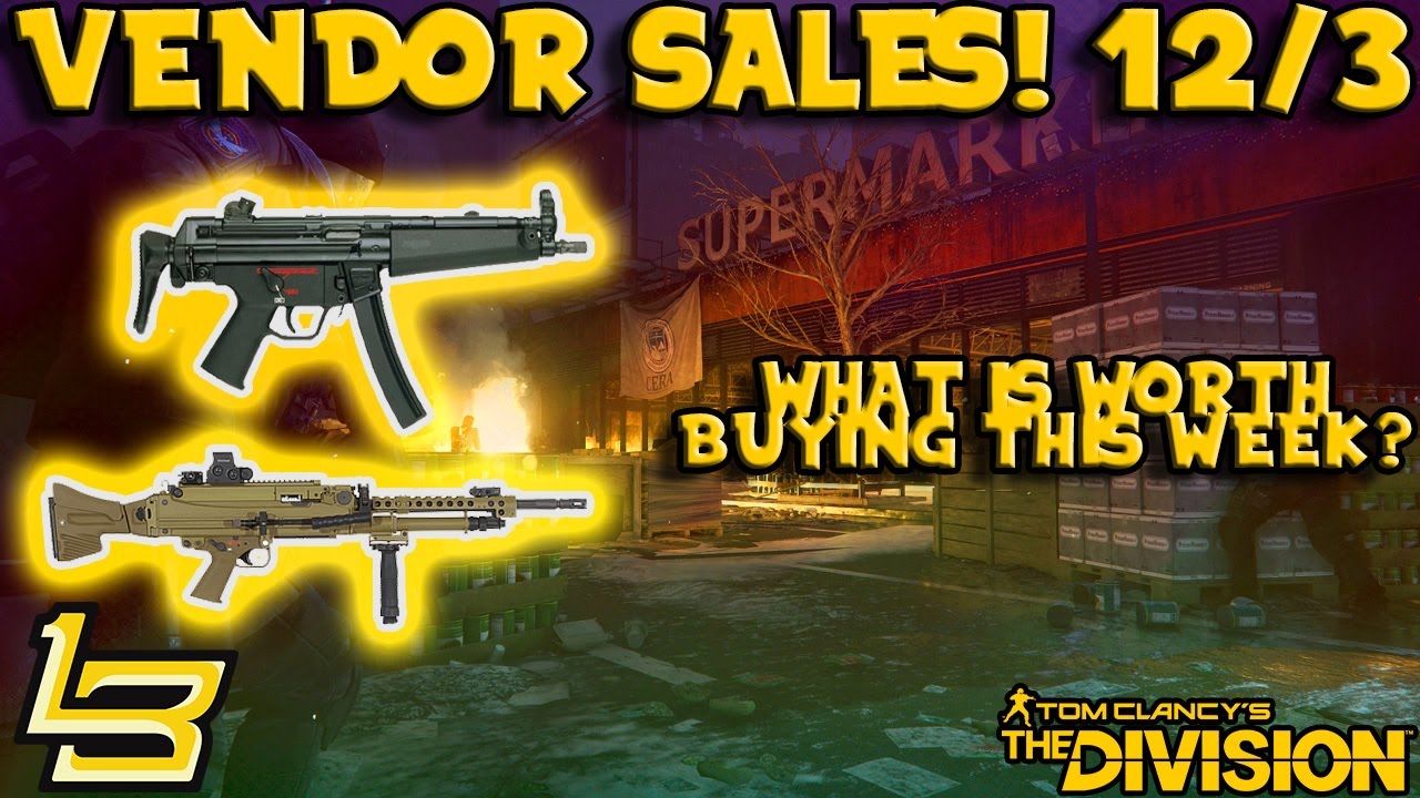 DZ Vendor Sales 12/3 (The Division) Mp5N & Savage Gloves!