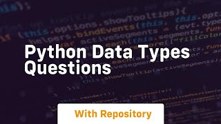 python data types questions