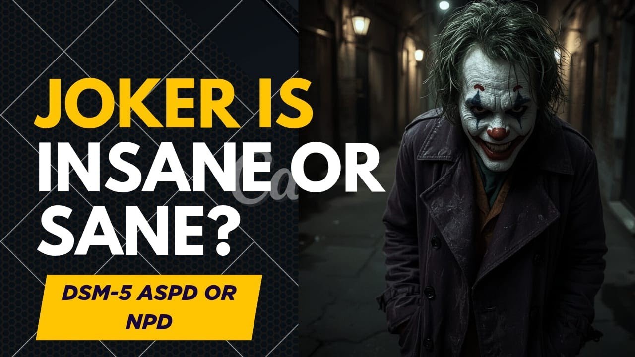 The Joker’s DSM‑5 Profile: Inside Gotham’s Most Disturbed Mind
