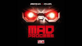 Protokick, Kt-Klizm - Mad Process