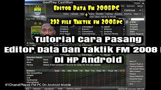 Tutorial Cara Pasang dan pakai Editor Data + 292 fileTaktik Football manager pc exagear android 2020 screenshot 5