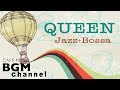 QUEEN Cafe Music Cover - Relaxing Jazz & Bossa Nova version - Instrumental Music