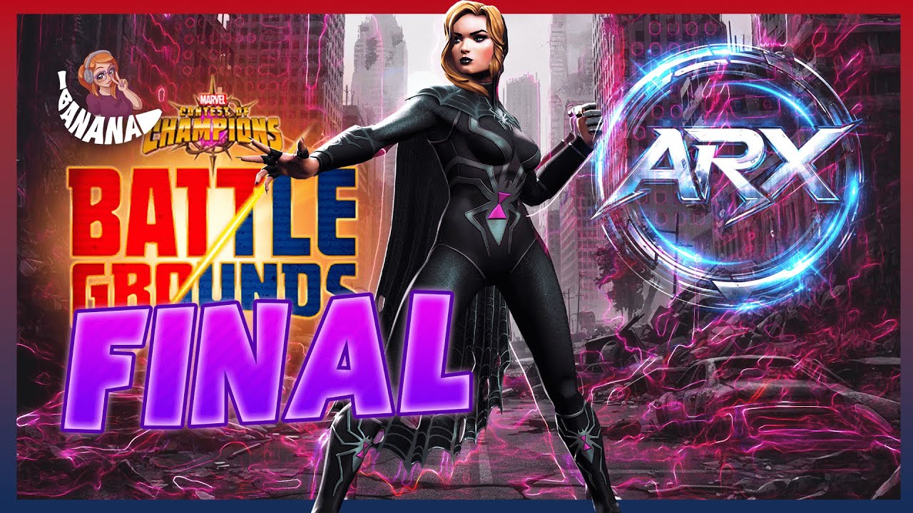 ARX TORNEO BATTLEGROUNDS - FINAL | MCOC | ANA BANANA