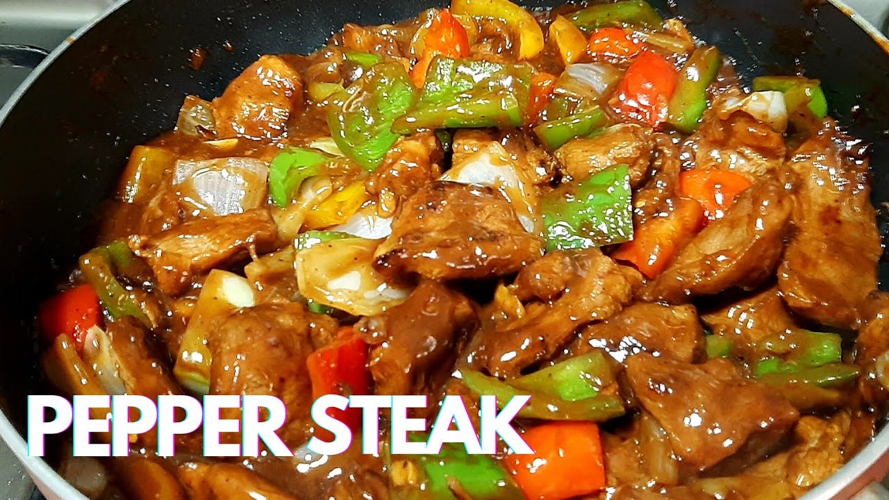 PEPPER STEAK-  SIMPLY THE BEST RECIPE IN 30 MINS !Give it atry!