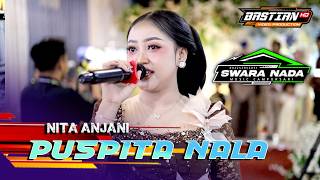 Download Lagu PUSPITA NALA -  NITA ANJANI - BASTIAN HD MP3