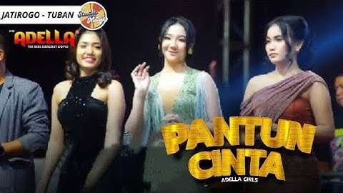 PANTUN CINTA - All Artis Adella || LIVE OM ADELLA JATIROGO TUBAN