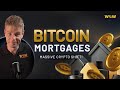 Bitcoin Mortgages &amp; Market Rally: What's Driving Crypto Higher?