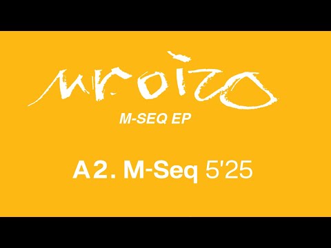 Mr Oizo - M-Seq (Official Remastered Version - FCOM 25)